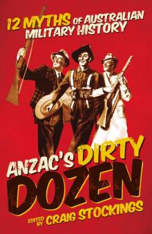 Anzac's Dirty Dozen Read online