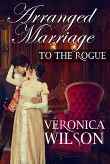 Arranged Marriage To The Rogue (Victorian Romance) Read online