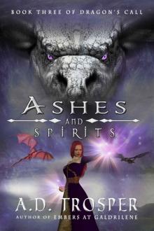 Ashes And Spirit (Book 3) Read online