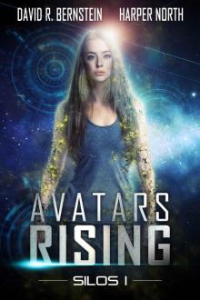 Avatars Rising: SILOS I Read online