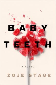 Baby Teeth Read online