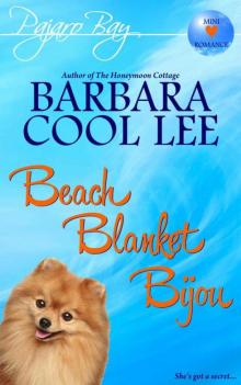 Beach Blanket Bijou (Pajaro Bay) Read online