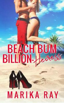 Beach Bum Billion-Heiress Read online