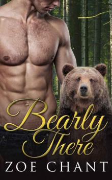 Bearly There: BBW Paranormal Bear Shifter Romance Read online