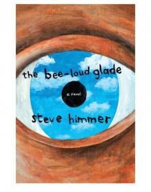Bee-Loud Glade Read online
