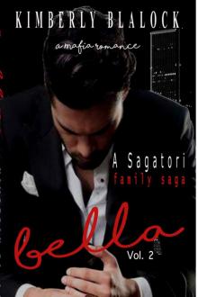 Bella (A Sagatori Family Saga Mafia Romance Book 2) Read online