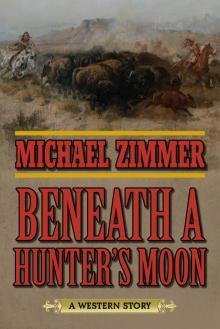 Beneath a Hunter's Moon Read online