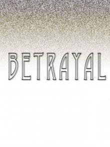 Betrayal Read online