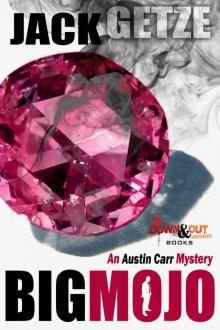 Big Mojo (Austin Carr Mystery Book 3)