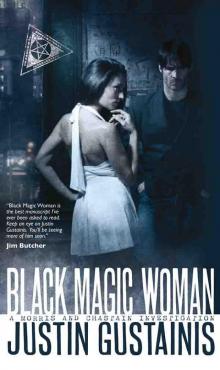 Black Magic Woman (Morris and Chastain Investigations) Read online