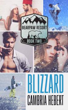 Blizzard (BearPaw Resort #2) Read online