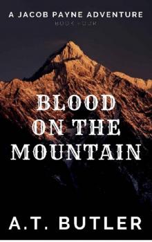 Blood on the Mountain Read online