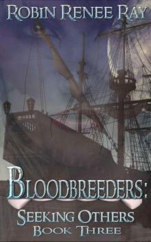 Bloodbreeders: Seeking Others