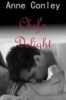 Chef's Delight (Stories of Serendipity) Read online