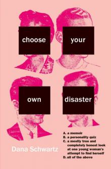 Choose Your Own Disaster Read online