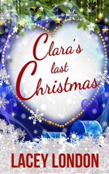 Clara's Last Christmas (Clara Andrews Series - Book 9) Read online