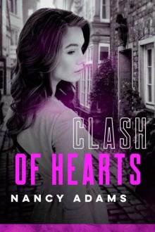 Clash of Hearts (Wild Hearts, Contemporary Romance Book 2) Read online