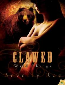 Clawed: Wild Things, Book 3 Read online