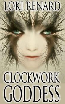 Clockwork Goddess (The Lesbia Chronicles) Read online