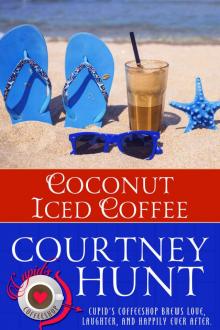 Coconut Iced Coffee (Cupid's Coffeeshop Book 8) Read online