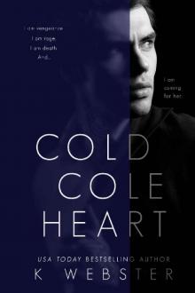 Cold Cole Heart Read online