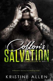 Colton's Salvation: A Demented Sons MC Novel Read online