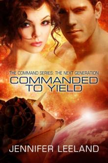 Commanded to Yield Read online