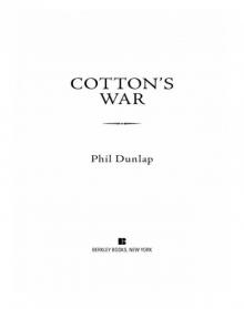 Cotton's War Read online