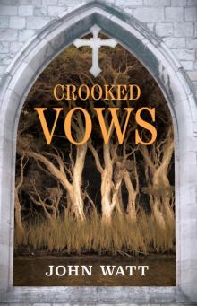 Crooked Vows