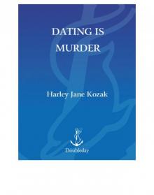 Dating is Murder Read online