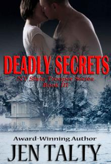 Deadly Secrets (New York State Trooper Series Book 3) Read online