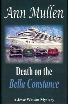 Death on the Bella Constance (A Jesse Watson Mystery Series Book 6) Read online