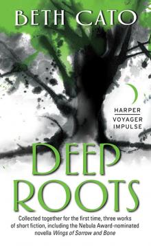 Deep Roots Read online