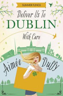 Deliver to Dublin...With Care Read online