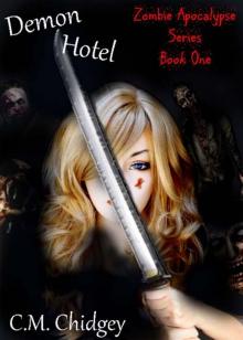 Demon Hotel (Zombie Apocalypse Series, Book 1) Read online