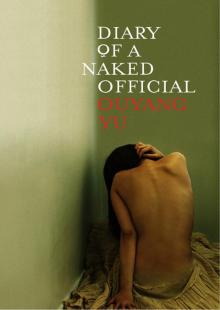 Diary of a Naked Official Read online