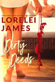 Dirty Deeds: Standalone sexy romance Read online