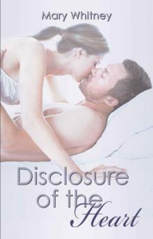 Disclosure of the Heart (The Heart Series) Read online