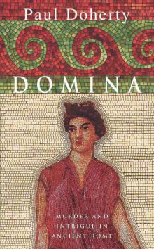 Domina (Paul Doherty Historical Mysteries) Read online