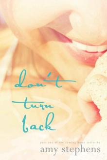 Don't Turn Back (Coming Home Book 1) Read online