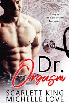 Dr. Orgasm (A Holiday Romance Collection Book 2)