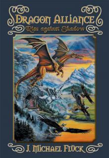 Dragon Alliance: Rise Against Shadow Read online