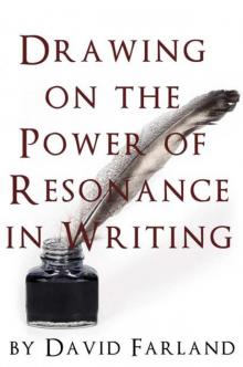 Drawing on the Power of Resonance in Writing Read online
