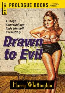 Drawn to Evil Read online