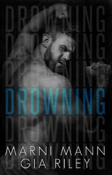 Drowning: An Angsty Standalone Read online