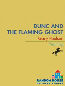 Dunc and the Flaming Ghost Read online