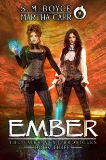 Ember: The Revelations of Oriceran (The Fairhaven Chronicles Book 3) Read online