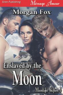 Enslaved by the Moon Read online