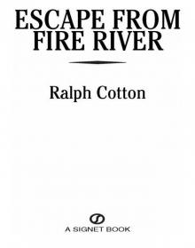 Escape from Fire River Read online
