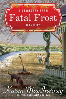 Fatal Frost (Dewberry Farm Mysteries Book 2) Read online